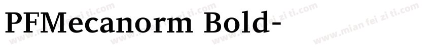 PFMecanorm Bold字体转换